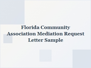 Sample Florida Community Association Mediation Request Letter