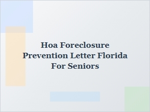 Florida Seniors: Prevent Hoa Foreclosure with Relief Options